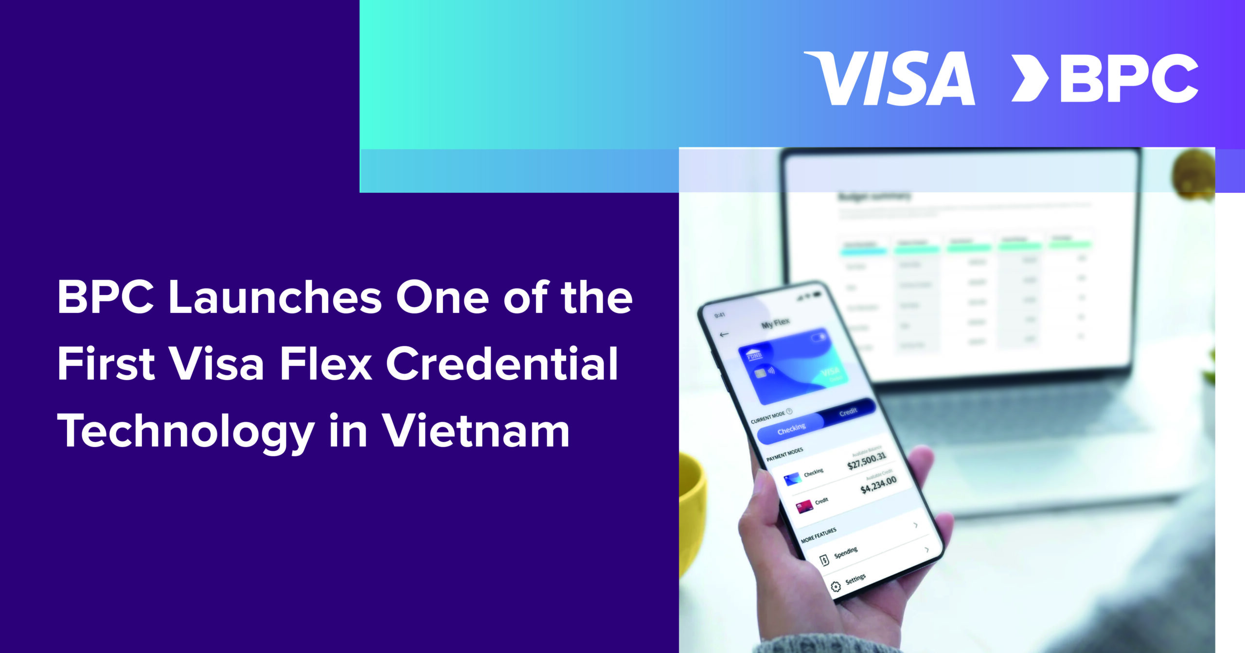 BPC Launches One of the First Visa Flex Credential Technology in Vietnam