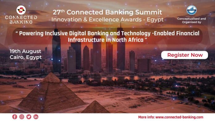 27th Connected Banking Summit – North Africa, Egypt 2026